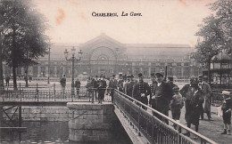 CHARLEROI - La Gare - Charleroi
