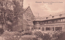 PERUWELZ - Pensionnat Des Dames De St Charles  - La Tour - Peruwelz