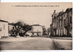 Carte Postale Ancienne Castres - Place De L'Hôtel De Ville Et Route De Langon - Sonstige & Ohne Zuordnung
