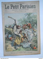 Le Petit Parisien N°681 - 23/02/1902 - Combat Centre Afrique Spahis - Le Crime De BONDY Arrestation Des Assassins - Le Petit Parisien