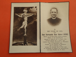 Priester - Pastoor Robert Dumez Geboren Te Wervik 1877 Overleden Te Roeselare  1943  (2scans) - Religion &  Esoterik