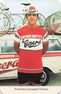 Vélo - Cyclisme - Coureur Cycliste  Francisco Escaples Parada  - Team Bahamontes - La Casera - 1972 - Autres & Non Classés