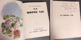 La Bonne Vie (Galtier-Boissière) Dédicacé Envoi Autographe Signé Christian BERARD ! + Boissière ! RARE - 1901-1940