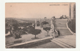 34 . Montpellier . L'Aqueduc - Montpellier