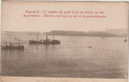 Grèce : ARGOSTOLI : L ' Entrée  Du Port Avec Les Filets En Fer , 1919 - Griechenland