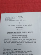 Doodsprentje Martha Mathilde Van De Walle / Zaffelare 20/6/1906 Lokeren 7/11/1975 ( Michael De Bundel ) - Religion &  Esoterik