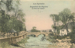 65 - Bagnères De Bigorre - Le Pont Sur L'Adour - Colorisée - CPA - Voir Scans Recto-Verso - Bagneres De Bigorre