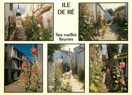 17 - Ile De Ré - Ses Ruelles Fleuries - Multivues - CPM - Voir Scans Recto-Verso - Ile De Ré