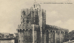 13096 01 02#0 - LES SAINTES MARIES DE LA MER - LA BASILIQUE - Saintes Maries De La Mer