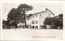 83 CAVALIERE - Vue Du Grand Hôtel - Andere & Zonder Classificatie
