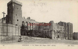 CPA AVIGNON - LE PALAIS DES PAPES - Avignon