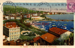 CPA CANNES - LE COURS ET LE CASINO PRIS DU MONT CHEVALIER - Cannes