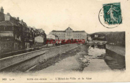 CPA RIVE DE GIER - L'HOTEL DE VILLE ET LE GIER - Rive De Gier