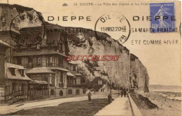 CPA DIEPPE - LA VILLA DES ALGUES ET LES FALAISES - Dieppe