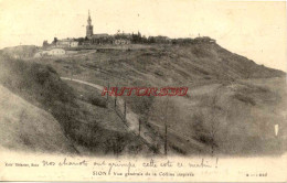 CPA SAXON - SION - VUE GENERALE DE LA COLLINE INSPIREE - Autres & Non Classés