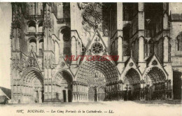 CPA BOURGES - LES CINQ PORTAILS DE LA CATHEDRALE - LL - Bourges