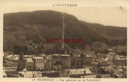 CPA LA BOURBOULE - VUE GENERALE ET LE FUNICULAIRE - La Bourboule