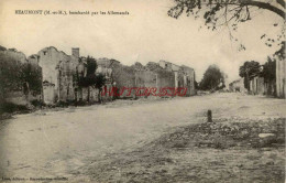 CPA BEAUMONT - BOMBARDE PAR LES ALLEMANDS - Sonstige & Ohne Zuordnung