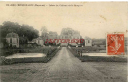 CPA VILLIERS CHARLEMAGNE - (MAYENNE) - ENTREE DU CHATEAU DE LA RONGERE - Autres & Non Classés