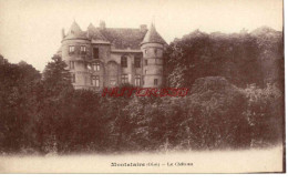 CPA MONTATAIRE - (OISE) - LE CHATEAU - Montataire