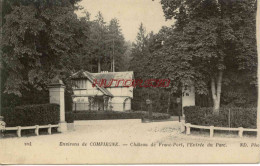 CPA COMPIEGNE - ENVIRONS - CHATEAU DE FRANC PORT, L'ENTREE - Compiegne