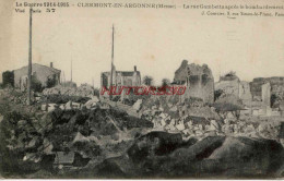 CPA CLERMONT EN ARGONNE - GUERRE 1914-1918 - LA RUE GAMBETTA - Clermont En Argonne