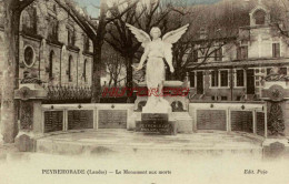 CPA PEYREHORADE - (LANDES) - LE MONUMENT AUX MORTS - Peyrehorade