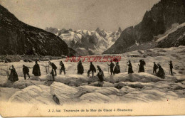 CPA CHAMONIX - TRAVERSEE DE LA MER DE GLACE - Chamonix-Mont-Blanc