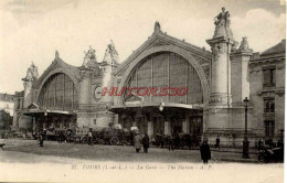 CPA TOURS - LA GARE - Tours