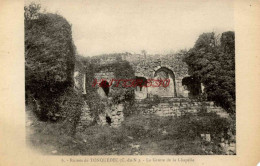 CPA RUINES DE TONQUEDEC - (C. DU N.) - LA GROTTE DE LA CHAPELLE - Andere & Zonder Classificatie