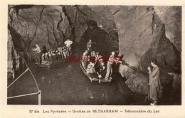 CPA BETHARRAM - LES GROTTES - DEBARCADERE DU LAC - Lestelle-Bétharram