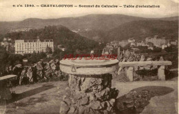 CPA CHATELGUYON - SOMMET DU CALVAIRE - TABLE D'ORIENTATION - Châtel-Guyon