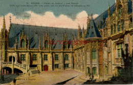 CPA ROUEN - PALAIS DE JUSTICE - Rouen
