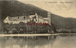 CPA AIX LES BAINS - L'ABBAYE D'HAUTECOMBE - Aix Les Bains