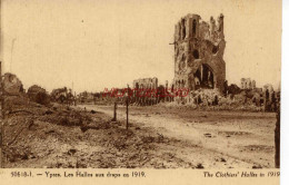 CPA YPRES - BELGIQUE - LES HALLES AUX DRAPS EN 1919 - Ieper