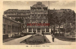 CPA LA BAULE - HOTEL ROYAL - Autres & Non Classés