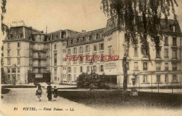 CPA VITTEL - VITTEL PALACE - LL - Contrexeville