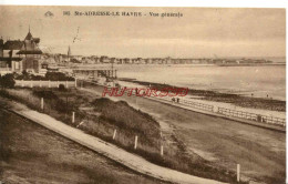 CPA SAINT ADRESSE LES BAINS - 76 - VUE GENERALE - Sainte Adresse