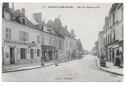 Cpa...Nogent-sur-Seine..(aube)..rue De L'étape-au-vin...1908...animée...(postes.télégraphes....pub "moto "naphta") - Nogent-sur-Seine