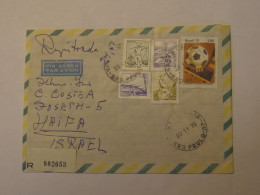 BRAZIL AIRMAIL REGISTERED COVER TO ISRAEL 1973 - Sonstige & Ohne Zuordnung
