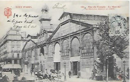 CPA Paris Rue Du Temple Le Marché - Un Marché Démoli En 1904 - Distretto: 14