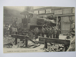 Cpa...gare De Havre...(seine-maritime)...accident Du 17 Juin 1907...animée...(locomotive)... - Station