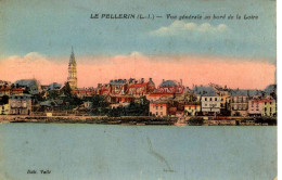 CPA LE PELLERIN - (L. INF.) - VUE GENERALE AU BORD DE LA LOIRE - Other & Unclassified