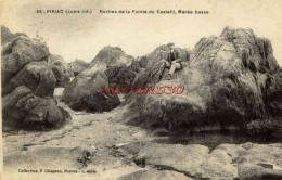 CPA PIRIAC - (LOIRE INF.) - ROCHES DE LA POINTE DU CASTELLI - MAREE BASSE - Autres & Non Classés