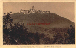 CPA HAUT KOENIGSBOURG - VUE PRISE DE SAINT HIPPOLYTE - Otros & Sin Clasificación