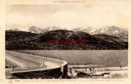 CPA MASSIF DU CARLITTE - (P.O.) - LA GRANDE BOUILLOUSE ET SON BARRAGE - Autres & Non Classés