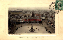 CPA SAINT QUENTIN - GRAND' PLACE, VUE PRISE DU BEFFROI - Saint Quentin