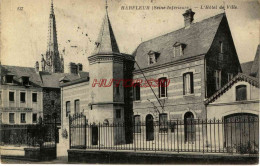 CPA HARFLEUR - L'HOTEL DE VILLE - Harfleur