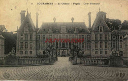 CPA COURANCES - 91 - LE CHATEAU - FACADE - COUR D'HONNEUR - Other & Unclassified