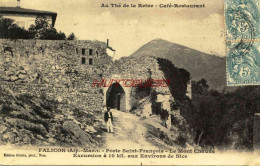 CPA FALICON - (A. M.) - PORTE SAINT FRANCOIS - LE MONT CHAUVE - Autres & Non Classés